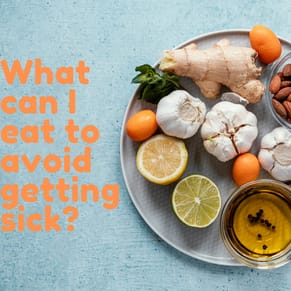 What should I eat for my immune system?